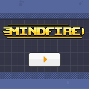 Mindfire game.